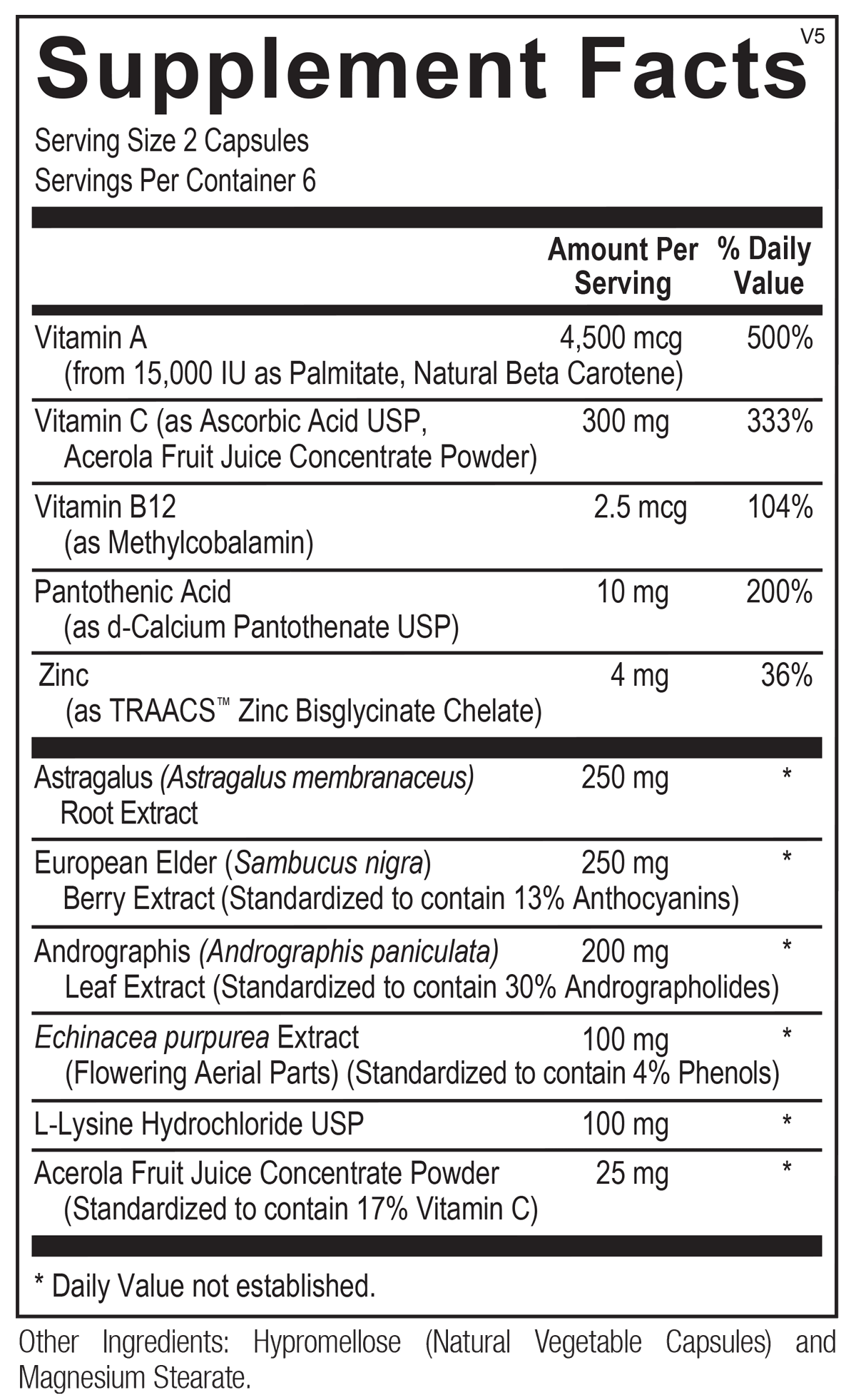 Supplement facts label showing vitamin A, C, B12, zinc, elderberry, astragalus, echinacea.
